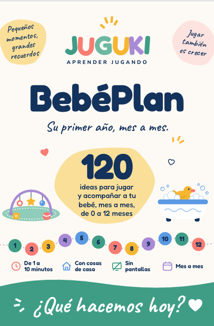 BebéPlan - Su primer año, mes a mes (0 a 12 meses)